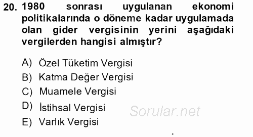 Maliye Politikası 2 2014 - 2015 Ara Sınavı 20.Soru