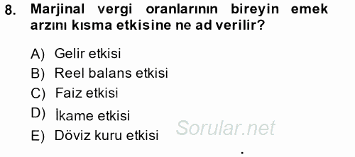 Maliye Politikası 2 2014 - 2015 Ara Sınavı 8.Soru