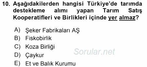 Tarım Ekonomisi ve Tarımsal Politikalar 2015 - 2016 Dönem Sonu Sınavı 10.Soru
