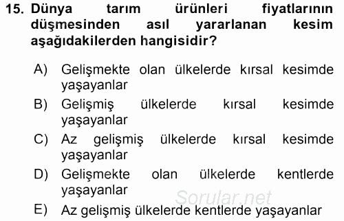 Tarım Ekonomisi ve Tarımsal Politikalar 2015 - 2016 Dönem Sonu Sınavı 15.Soru