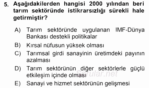 Tarım Ekonomisi ve Tarımsal Politikalar 2015 - 2016 Dönem Sonu Sınavı 5.Soru