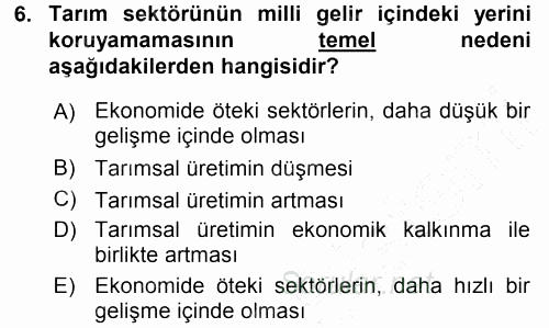 Tarım Ekonomisi ve Tarımsal Politikalar 2015 - 2016 Dönem Sonu Sınavı 6.Soru