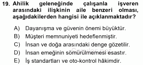 Profesyonel Yaşamda İmaj ve İtibar Yönetimi 2017 - 2018 Dönem Sonu Sınavı 19.Soru