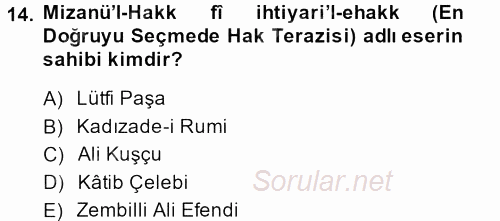 Osmanlı Tarihi (1566-1789) 2014 - 2015 Ara Sınavı 14.Soru