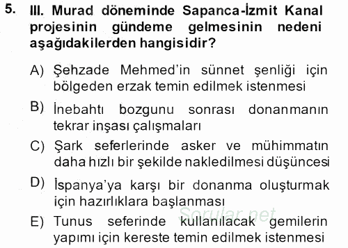 Osmanlı Tarihi (1566-1789) 2014 - 2015 Ara Sınavı 5.Soru