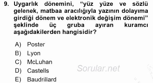 İletişim Sosyolojisi 2015 - 2016 Dönem Sonu Sınavı 9.Soru