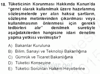 Tüketici Hukuku 2014 - 2015 Ara Sınavı 18.Soru