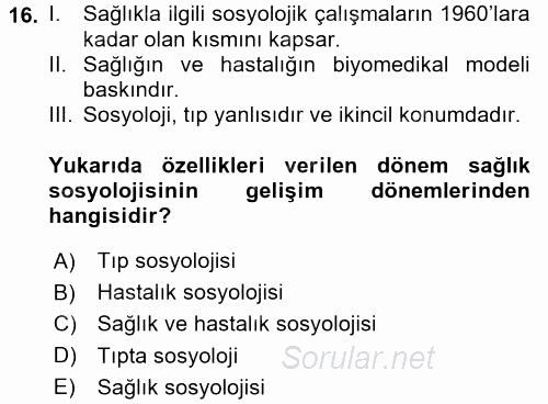 İnsan ve Toplum 2017 - 2018 Dönem Sonu Sınavı 16.Soru