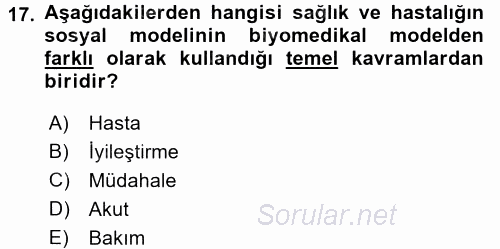 İnsan ve Toplum 2017 - 2018 Dönem Sonu Sınavı 17.Soru