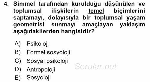 İnsan ve Toplum 2017 - 2018 Dönem Sonu Sınavı 4.Soru