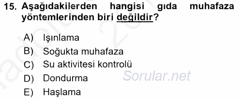 Gıda Bilimi ve Teknolojisi 2016 - 2017 Ara Sınavı 15.Soru