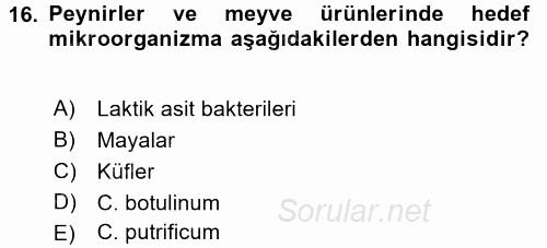 Gıda Bilimi ve Teknolojisi 2016 - 2017 Ara Sınavı 16.Soru