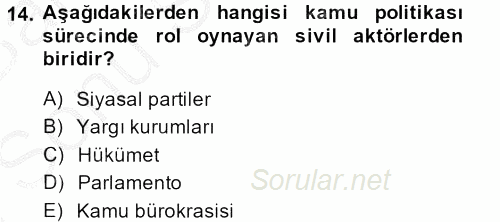 Kamu Yönetimi 2013 - 2014 Dönem Sonu Sınavı 14.Soru