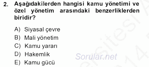 Kamu Yönetimi 2013 - 2014 Dönem Sonu Sınavı 2.Soru