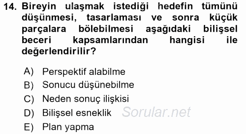 Yaşlılarda Çatışma Ve Stres Yönetimi 2 2017 - 2018 3 Ders Sınavı 14.Soru