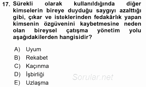 Yaşlılarda Çatışma Ve Stres Yönetimi 2 2017 - 2018 3 Ders Sınavı 17.Soru