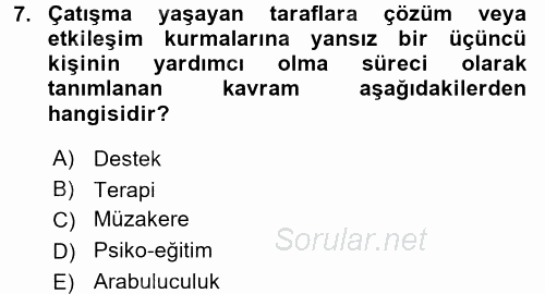 Yaşlılarda Çatışma Ve Stres Yönetimi 2 2017 - 2018 3 Ders Sınavı 7.Soru