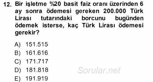 Finansal Yönetim 1 2013 - 2014 Ara Sınavı 12.Soru