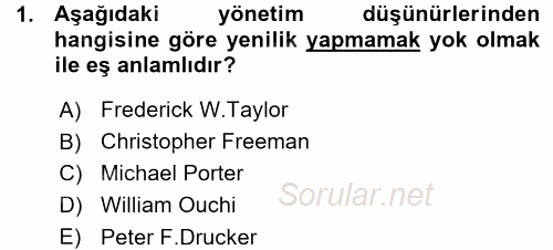 Yenilik Yönetimi 2015 - 2016 Ara Sınavı 1.Soru