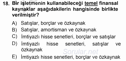 Finansal Yönetim 2012 - 2013 Ara Sınavı 18.Soru