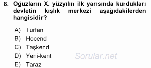 Orta Asya Türk Tarihi 2016 - 2017 Ara Sınavı 8.Soru