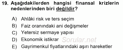 Finansal Yönetim 2 2015 - 2016 Tek Ders Sınavı 19.Soru