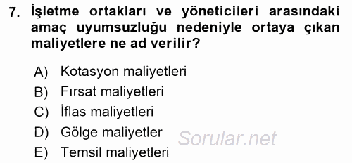 Finansal Yönetim 2 2015 - 2016 Tek Ders Sınavı 7.Soru