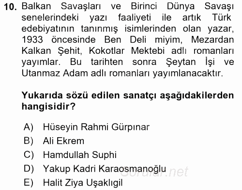 II. Abdülhamit Dönemi Türk Edebiyatı 2017 - 2018 Dönem Sonu Sınavı 10.Soru