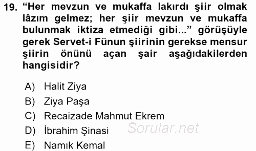 II. Abdülhamit Dönemi Türk Edebiyatı 2017 - 2018 Dönem Sonu Sınavı 19.Soru