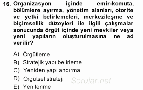 Stratejik Yönetim 2014 - 2015 Dönem Sonu Sınavı 16.Soru