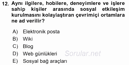İletişim Bilgisi 2017 - 2018 Dönem Sonu Sınavı 12.Soru