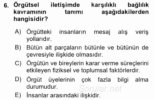 İletişim Bilgisi 2017 - 2018 Dönem Sonu Sınavı 6.Soru