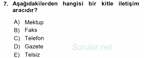 İletişim Bilgisi 2017 - 2018 Dönem Sonu Sınavı 7.Soru