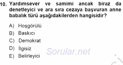 Okulöncesi Eğitime Giriş 2013 - 2014 Dönem Sonu Sınavı 10.Soru