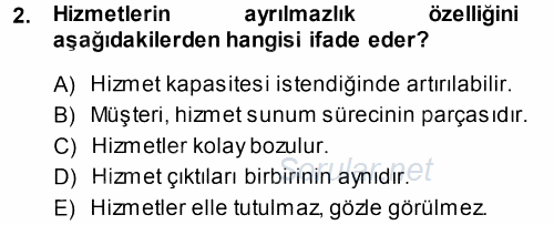 Hizmet Tasarımı 2013 - 2014 Ara Sınavı 2.Soru