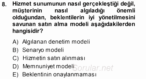Hizmet Tasarımı 2013 - 2014 Ara Sınavı 8.Soru