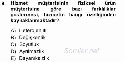 Hizmet Tasarımı 2013 - 2014 Ara Sınavı 9.Soru