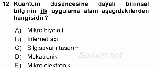Yeni Teknolojiler ve Çalışma Hayatı 2016 - 2017 Ara Sınavı 12.Soru