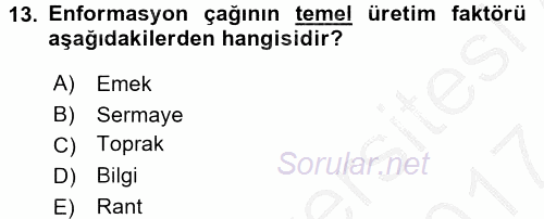 Yeni Teknolojiler ve Çalışma Hayatı 2016 - 2017 Ara Sınavı 13.Soru
