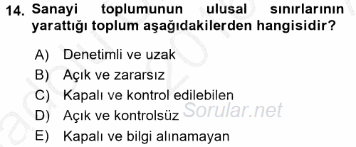 Yeni Teknolojiler ve Çalışma Hayatı 2016 - 2017 Ara Sınavı 14.Soru