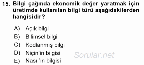 Yeni Teknolojiler ve Çalışma Hayatı 2016 - 2017 Ara Sınavı 15.Soru