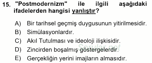 Çağdaş Sosyoloji Kuramları 2017 - 2018 Ara Sınavı 15.Soru