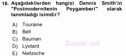 Çağdaş Sosyoloji Kuramları 2017 - 2018 Ara Sınavı 16.Soru
