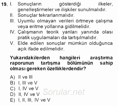 Bilimsel Araştırma Yöntemleri 2014 - 2015 Dönem Sonu Sınavı 19.Soru