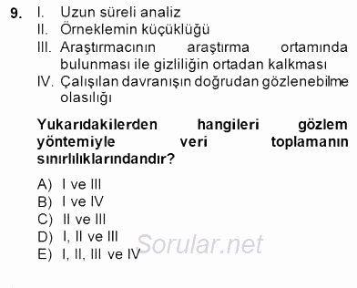 Bilimsel Araştırma Yöntemleri 2014 - 2015 Dönem Sonu Sınavı 9.Soru