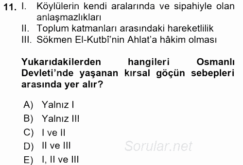 Osmanlı´da İskan ve Göç 2017 - 2018 Dönem Sonu Sınavı 11.Soru