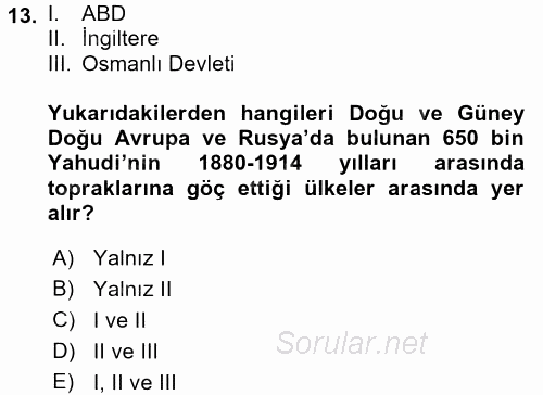 Osmanlı´da İskan ve Göç 2017 - 2018 Dönem Sonu Sınavı 13.Soru