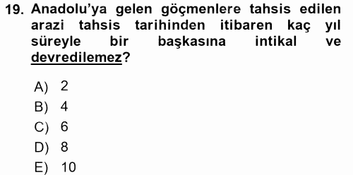 Osmanlı´da İskan ve Göç 2017 - 2018 Dönem Sonu Sınavı 19.Soru