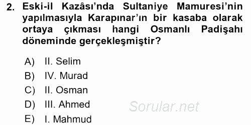 Osmanlı´da İskan ve Göç 2017 - 2018 Dönem Sonu Sınavı 2.Soru