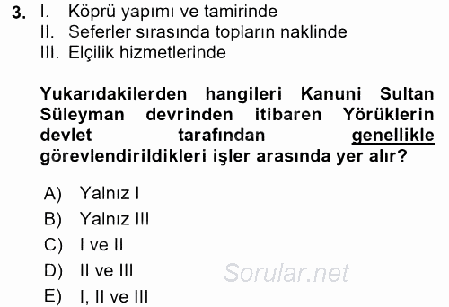 Osmanlı´da İskan ve Göç 2017 - 2018 Dönem Sonu Sınavı 3.Soru